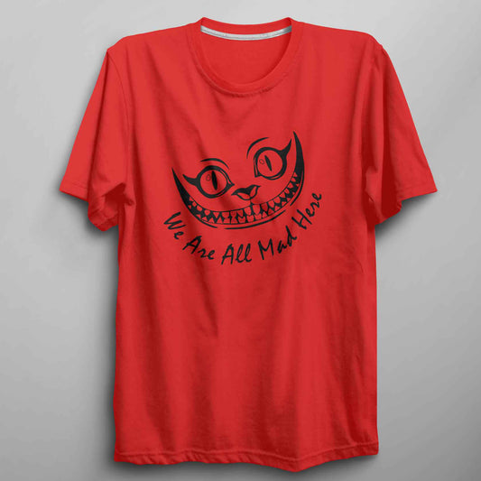 Cheshire Cat Shirt We Are All Mad Here Kids T Shirt - FLUX DESIGNS