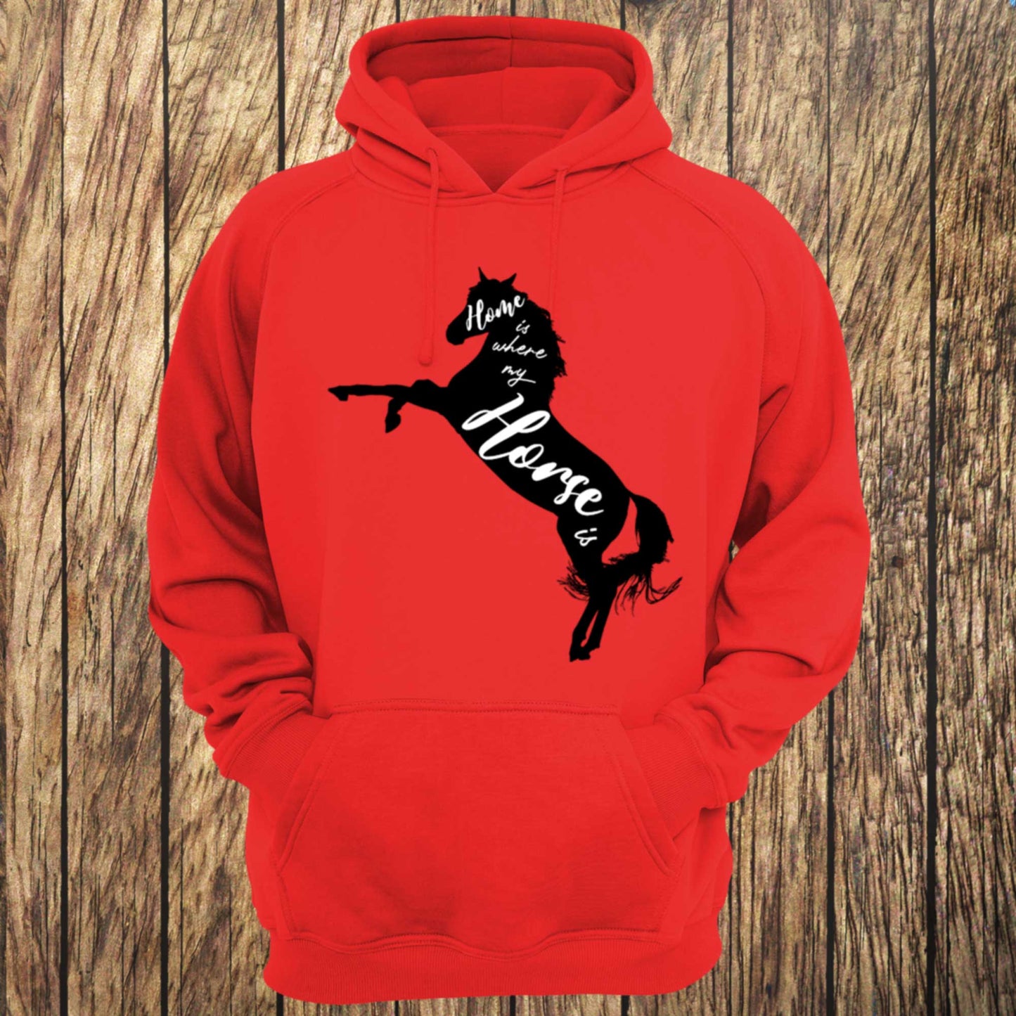 Home Is Where My Horse Is Typographic Unisex Hoodie