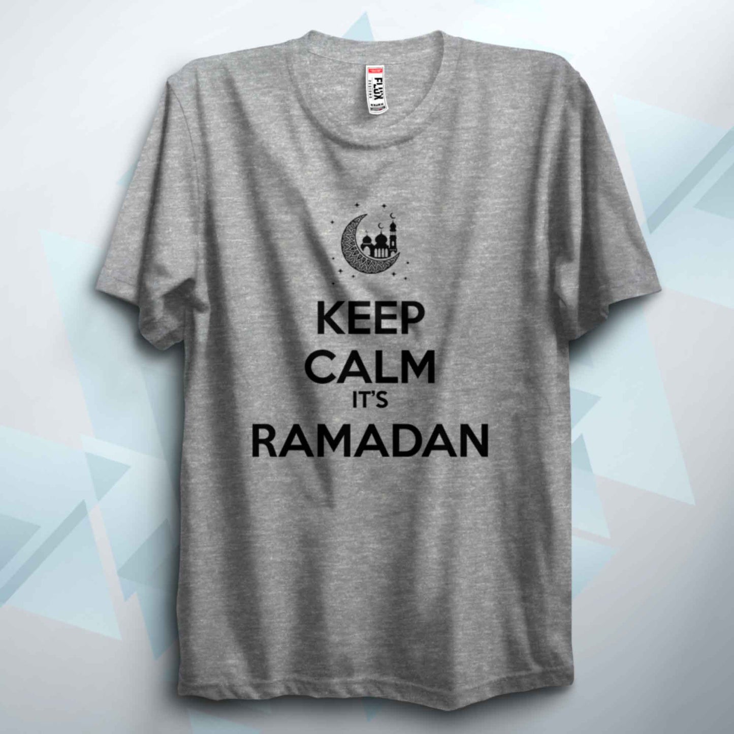 Keep Calm Its Ramadan T Shirt